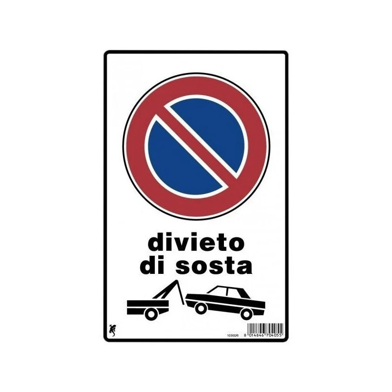 Cartello in plastica "divieto di sosta con rimozione" 30 x 20 cm